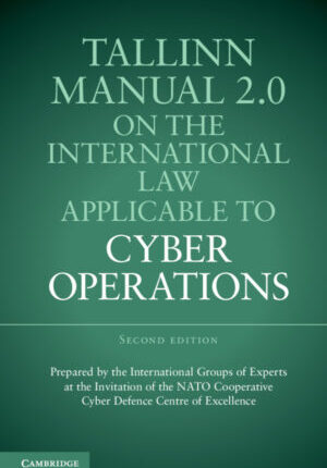 Tallinn Manual 2.0 on the International Law Applicable to Cyber Operations ebook